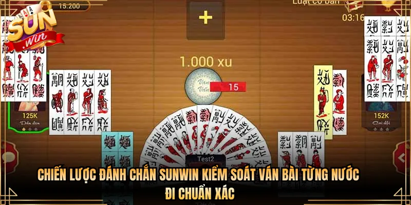 Chiến Lược Đánh Chắn Sunwin Kiểm Soát Ván Bài Từng Nước Đi Chuẩn Xác