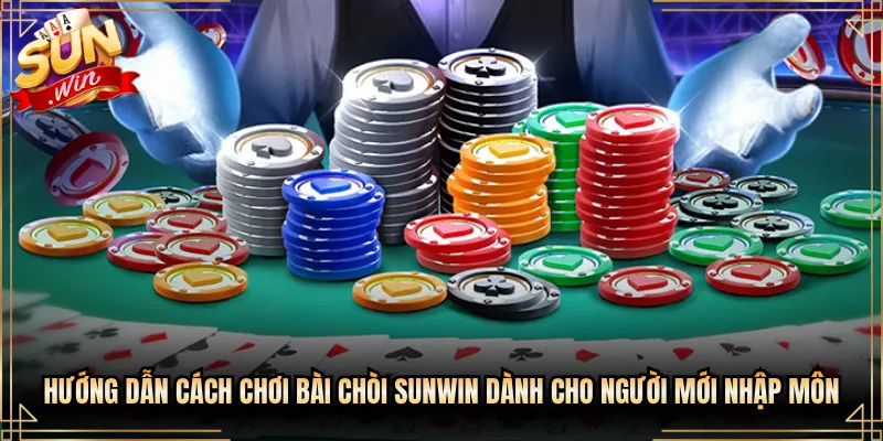 Hướng Dẫn Cách Chơi Bài Chòi Sunwin Dành Cho Người Mới Nhập Môn