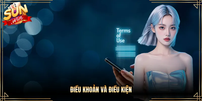 điều khoản và điều kiện