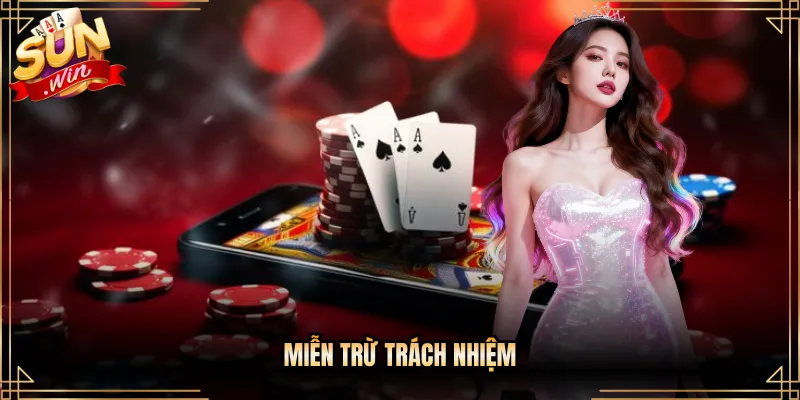 miễn trừ trách nhiệm